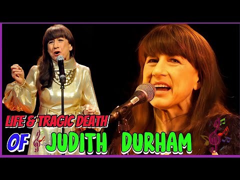 The Life And Tragic Death of "The Seekers" JUDITH DURHAM.