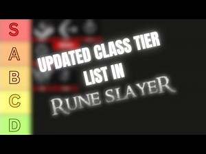TUNDRA UPDATE CLASS TIER LIST | Rune Slayer