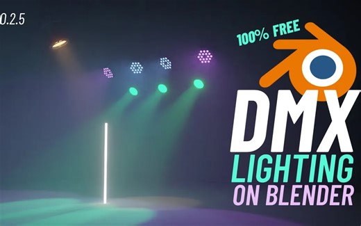 iBlender中文版插件 blenderDMX 免费下载安装舞台动态灯光秀场 设计 DMX 灯光 Blender教程