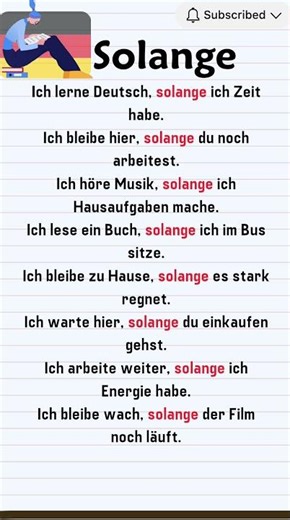 Deutsch lernen mit Solange | Einfache deutsche Beispielsätze