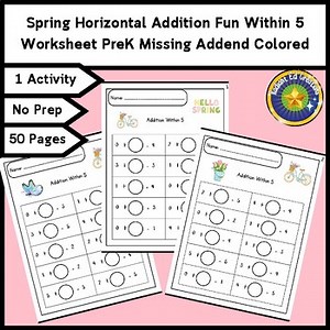 Spring Horizontal Addition Fun Within 5 Worksheet PreK Missing Addend Colored