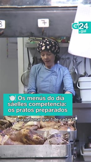 G24noticias on Instagram: "🍽 GALICIA Os menús do día, cada vez máis caros, sofren a competencia dos pratos preparados Toda a información, en G24.gal e G24play.gal #Galicia #galego #TVG #G24 #G24gal"