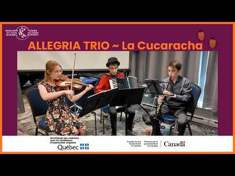 La Cucaracha | The Allegria Trio