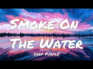 Smoke On The Water - Deep Purple | Lyrics | MrText