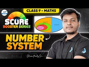 Class 9 Maths: Number System - Full Chapter Explained | NCERT | CBSE 2026 Prep | Shivom Dinesh Sir