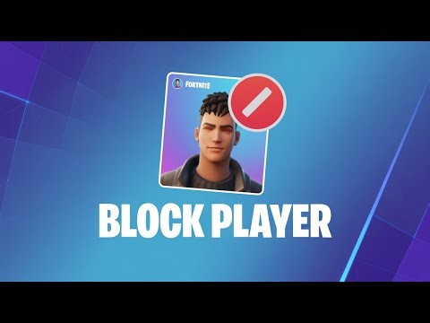Block Players in Fortnite Fast (Stop Invites & Messages)