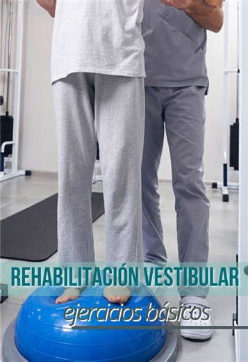 Ejercicios efectivos para la rehabilitación vestibular