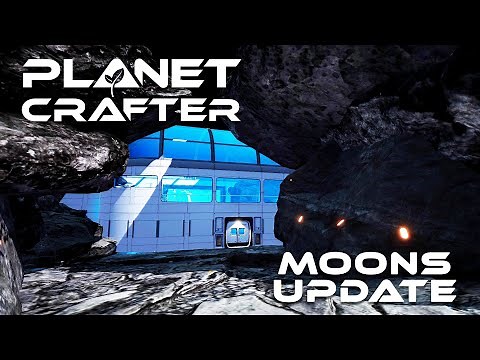 Planet Crafter - Moons Update - I Found A New Location on Selenea [E3]