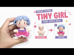 Tiny Girl Crochet Tutorial (Part 1) | Easy Amigurumi Doll From Simple Base