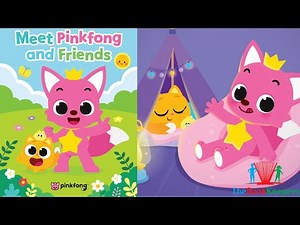 ✨🌟 Kids Book Read Aloud: Pinkfong : Meet Pinkfong and Friends