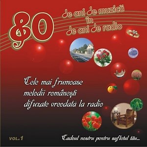 Various - 80 de Ani de Muzică în 80 de Ani de Radio Vol.1