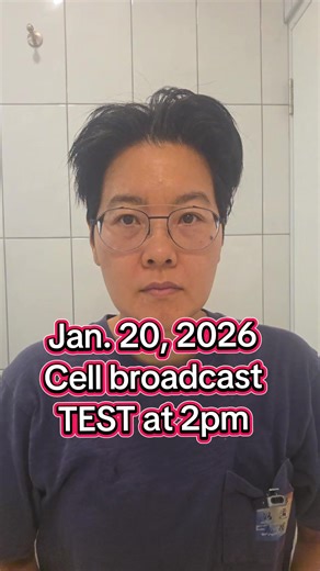Cell Broadcast Test Scheduled for January 20, 2026