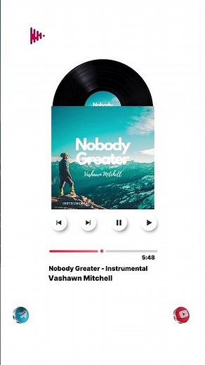 INSTRUMENTAL TO NOBODY GREATER BY VASHAWN MITCHELL