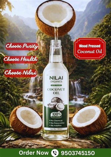 🌿 From Coconut to Bottle. Nothing Else Added 🥥 | Wood Pressed Coconut Oil | Call: 9503745150