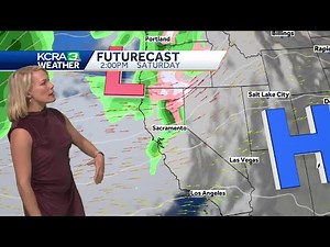 Timing out rain and snow through the weekend across Northern California