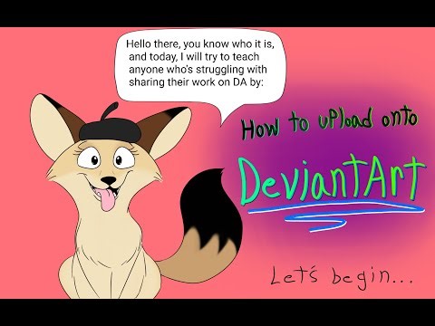 How to Upload onto DeviantArt Tutorial