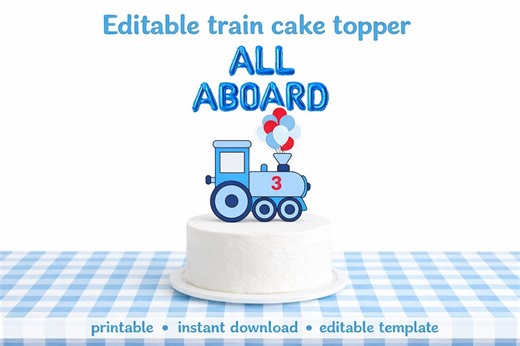 Editable Train Birthday Cake Topper - Etsy