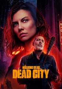 The Walking Dead: Dead City Season 2 - episodes streaming online