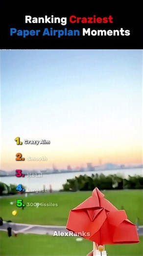 Ranking Craziest Paper Airplane Moments