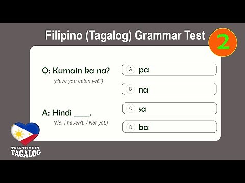 Tagalog GRAMMAR Test 2 | Test Your Filipino Language Skills | Tagalog Quiz | TALK TO ME IN TAGALOG🇵🇭