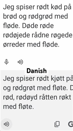 Danish sounds nothing like Norwegian.