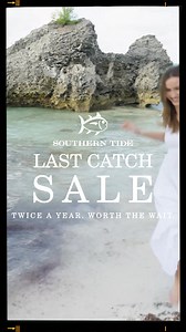 24K views | The Last Catch Sale is ON. We only do this twice a year. Shop new prices on seasonal favorites. | Southern Tide | Facebook