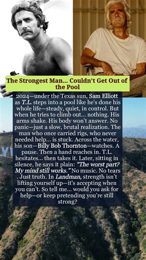 Sam Elliott’s Quietest Scene Broke Something Deeper—When Strength Meant Letting Go
