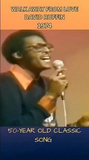WALK AWAY FROM LOVE – DAVID RUFFIN (Soul Train, 1975)