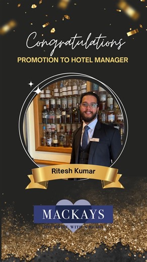 Join with us in celebrating Ritesh's promotion to Hotel Manager and get to know him in our Q&A! ⭐🎉 ❓How long have you been with Mackays, and what roles have you held before becoming manager?🗨️ 🗨️I have been with Mackays for 2 years, starting as Duty manager, then Assistant Hotel Manager, now Hotel Manager! ❓What do you love most about working in the hotel industry? 🗨️Making our guest's day better then it was. It feels like a super power! ❓What’s the most valuable lesson you’ve learned from y