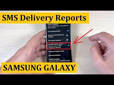 How to Enable / Disable SMS Text Messages Delivery Reports On Samsung Galaxy A13, A23, A33, A53, A73