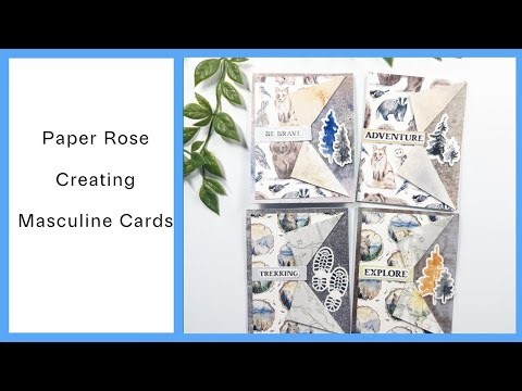 Paper Rose | Creating Masculine Cards