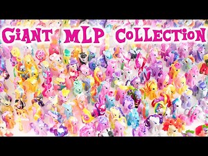 GIANT MLP Collection! 2021 Update