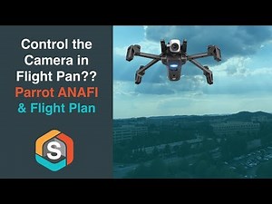 Can you control the camera in Flight Plan? - Parrot ANAFI