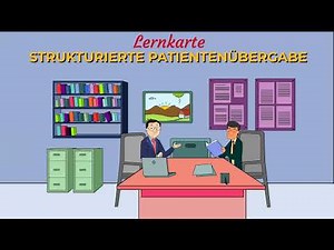 Lernvideo: Strukturierte Patientenübergabe für Gesundheits- und Krankenpflegerinnen