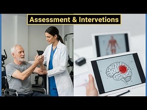 Stroke Rehabilitation Explained | CVA Assessment & PT Interventions