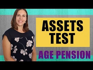 Age Pension Assets Test - EXPLAINED IN PLAIN ENGLISH!