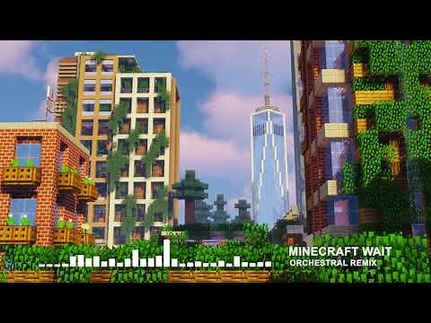 Minecraft Wait (Where Are We Now) [Video] - Orchestral Remix