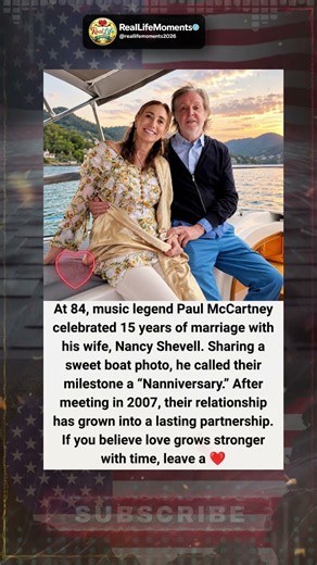Paul McCartney and Nancy Shevell Celebrate 15 Years of Marriage ❤️