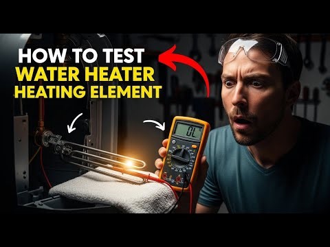 How to Test a Water Heater Heating Element (Quick Multimeter Test)