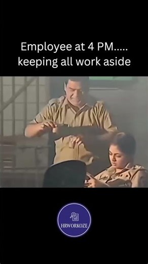 Employee at 4 PM... keeping all work aside 😂 | HRworkoze