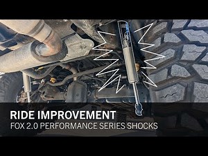 Fox 2.0 Performance Series Shocks - Improved Ride Quality!