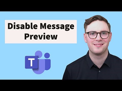 How To Disable Message Preview in Microsoft Teams