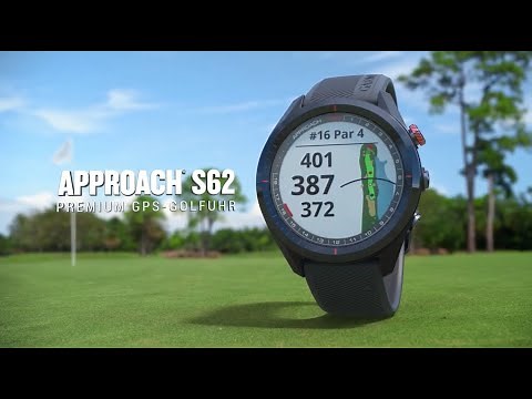 Garmin Approach S62 - für deinen perfekten Abschlag