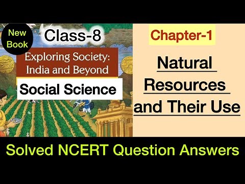 Class 8 Social Science | Chapter 1 | NCERT Question Answers Solved | Natural Resources and Their Use