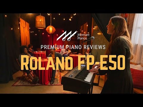 🎹 Roland FP-E50 Unveiled | The Digital Piano That's Turning Heads Everywhere 🎹