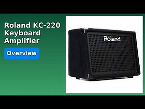 REVIEW (2026): Roland KC-220 Keyboard Amplifier. ESSENTIAL details.
