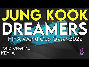 jungkook - Dreamers (FIFA World Cup 2022) - Karaoke Instrumental