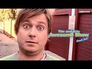 The Jim and Derrick Show | Tim and Eric Awesome Show, Great Job! | adult swim