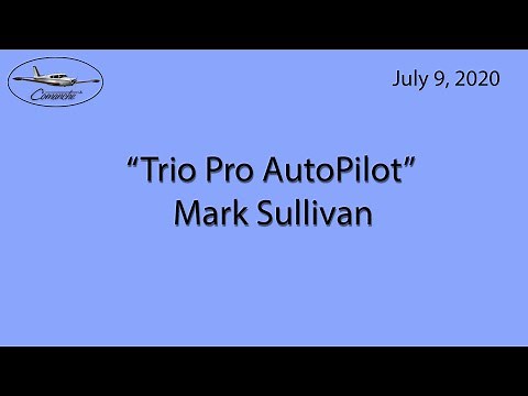 2020 7 9 Trio Autopilot