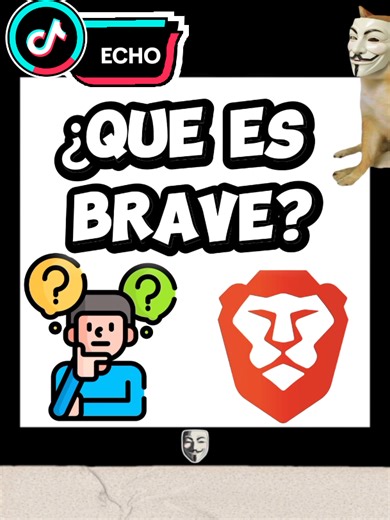 Brave: El Navegador que Protege tu Privacidad
